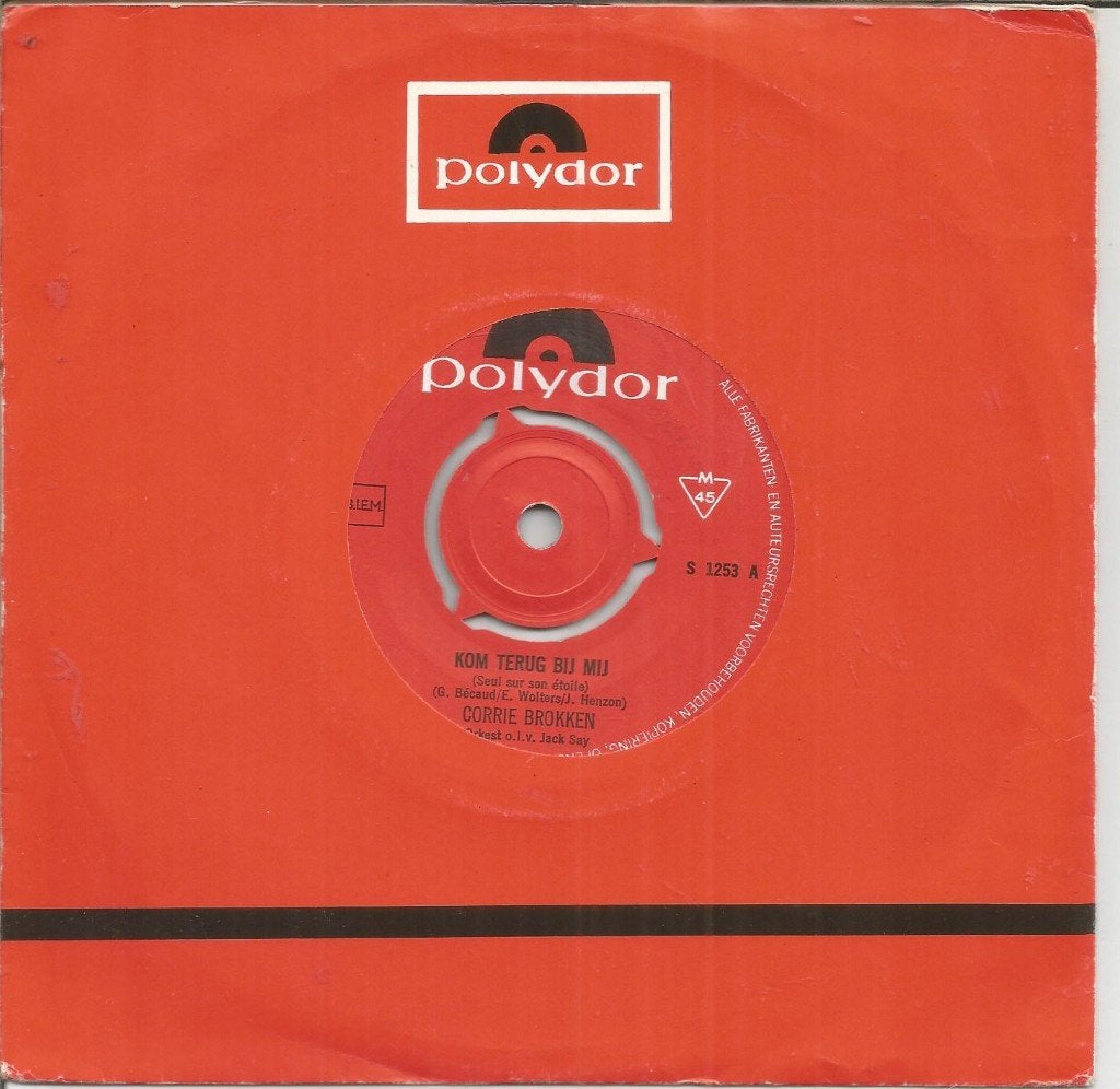 Corrie Brokken – Kom Terug Bij Mij (1967), Gebruikt, 7 inch, Ophalen of Verzenden, Levenslied of Smartlap