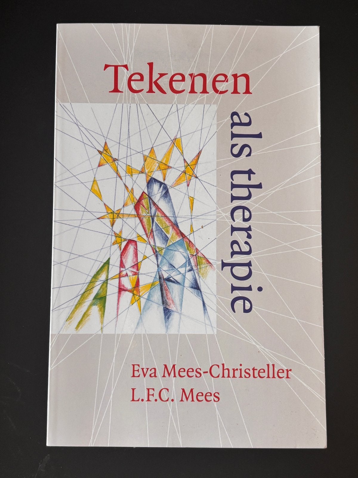 E. Mees-Christeller - Tekenen als therapie, Ophalen of Verzenden, Zo goed als nieuw, E. Mees-Christeller; L.F.C. Mees