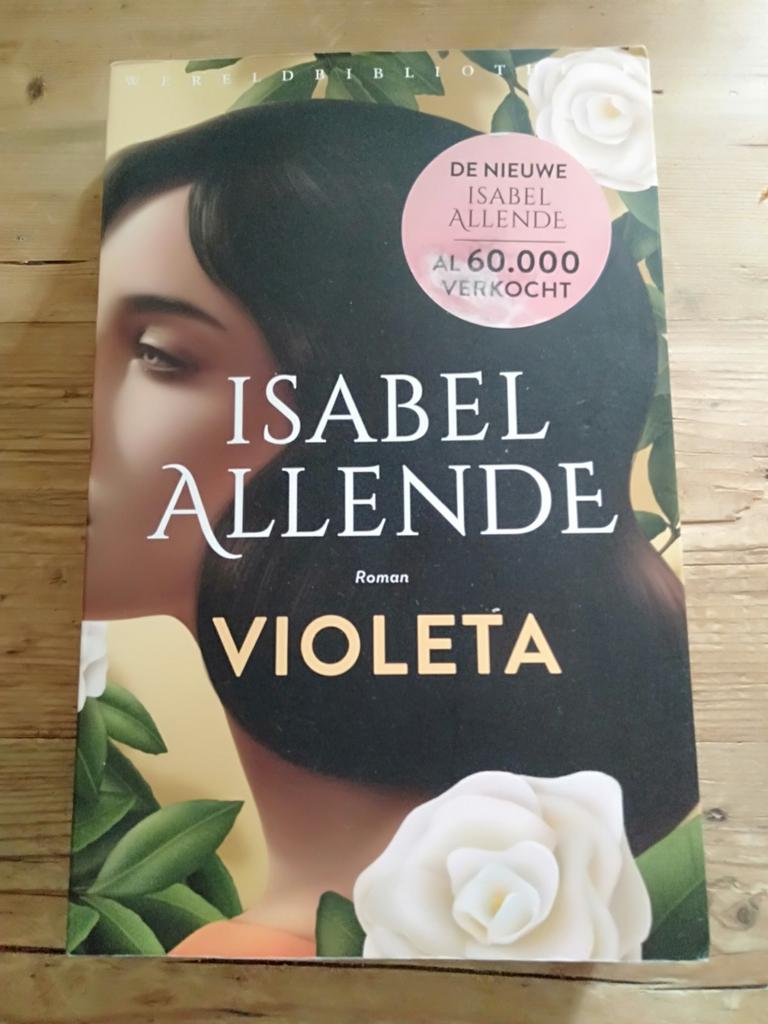 Isabel Allende - Violeta, Isabel Allende, Amerika, Ophalen, Gelezen