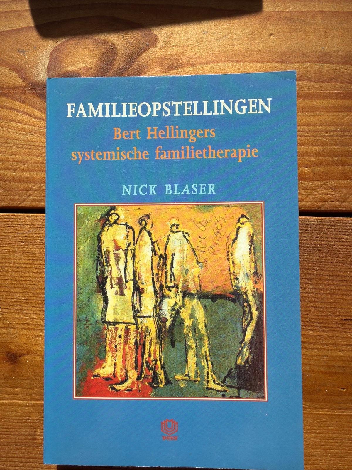 Bert Hellinger & Nick Blaser - Familieopstellingen, Boeken, Ophalen of Verzenden, Zo goed als nieuw, Nick Blaser