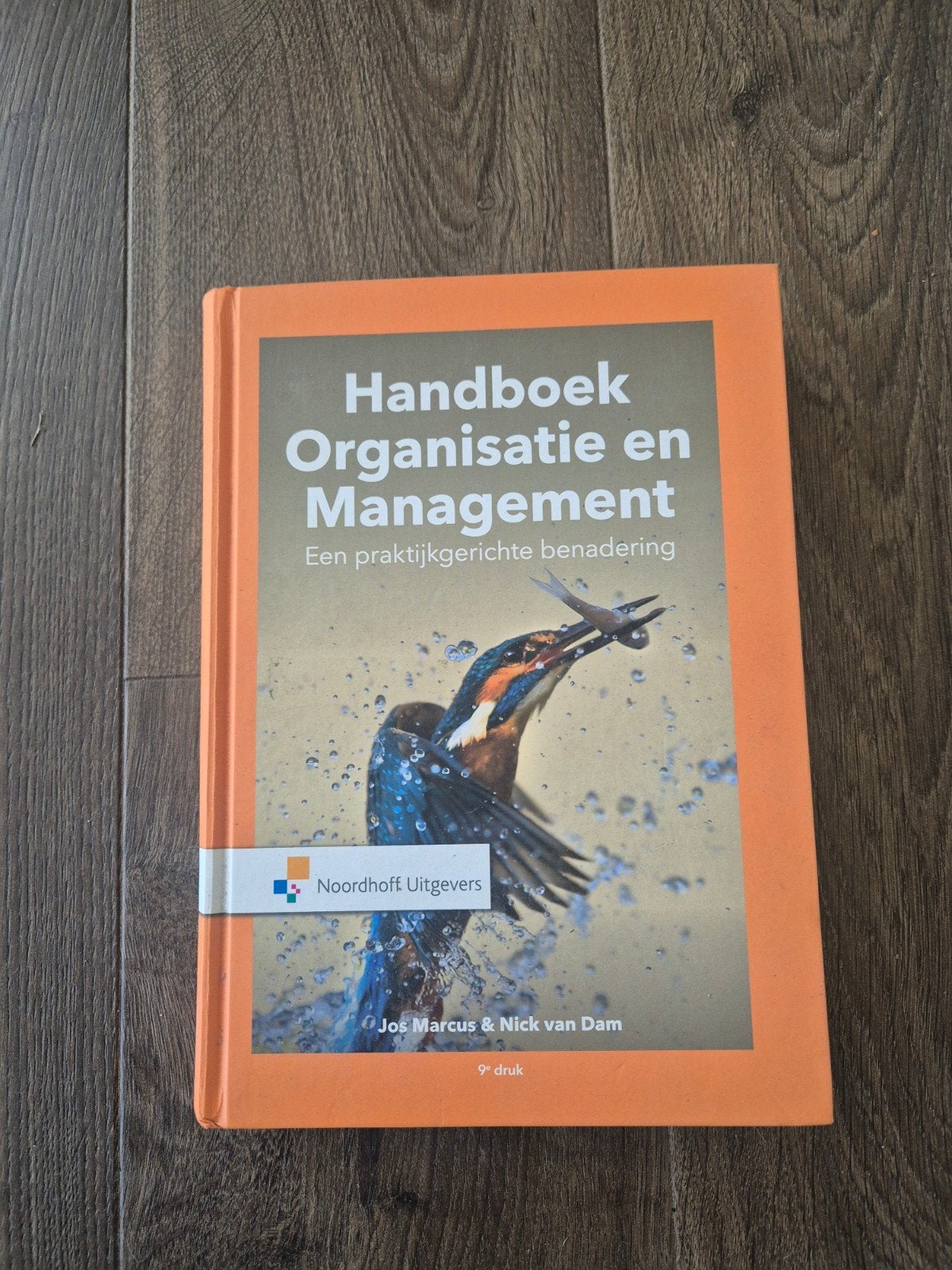 Handboek Organisatie en Management - Zo goed als nieuw, Boeken, Jos Marcus & Nick van Dam, Zo goed als nieuw, Beta, HBO