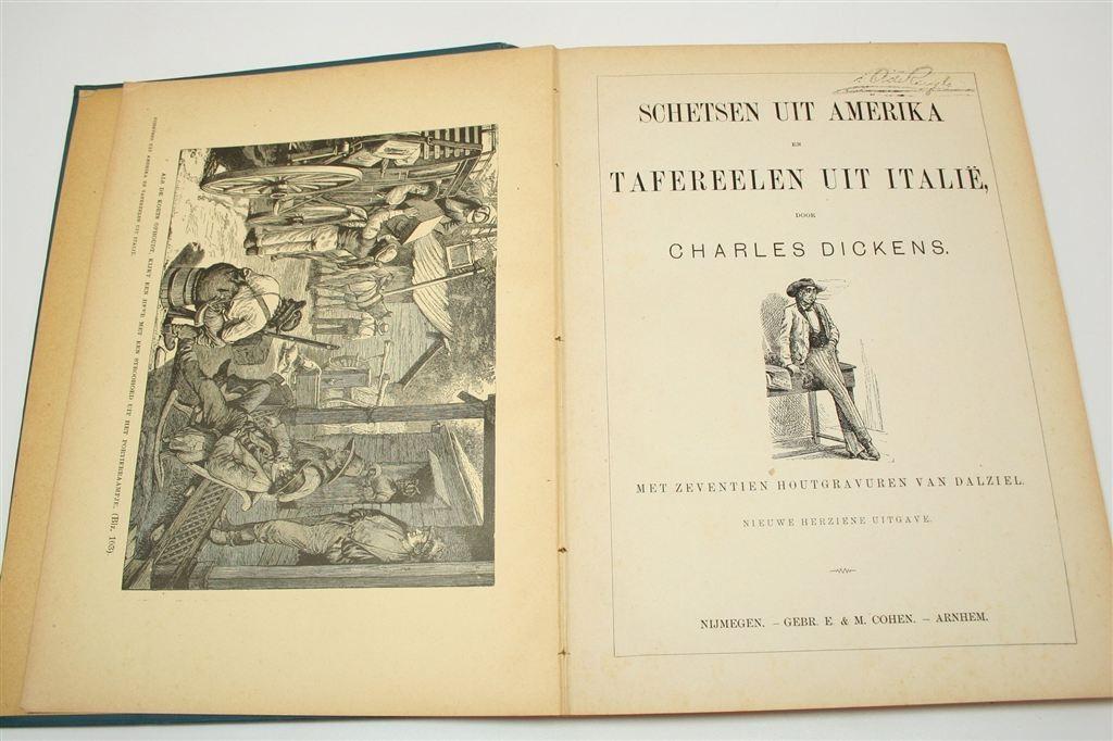 Schetsen Amerika & Italië — Dickens, Dalziel-Gravures 1888, Ophalen of Verzenden