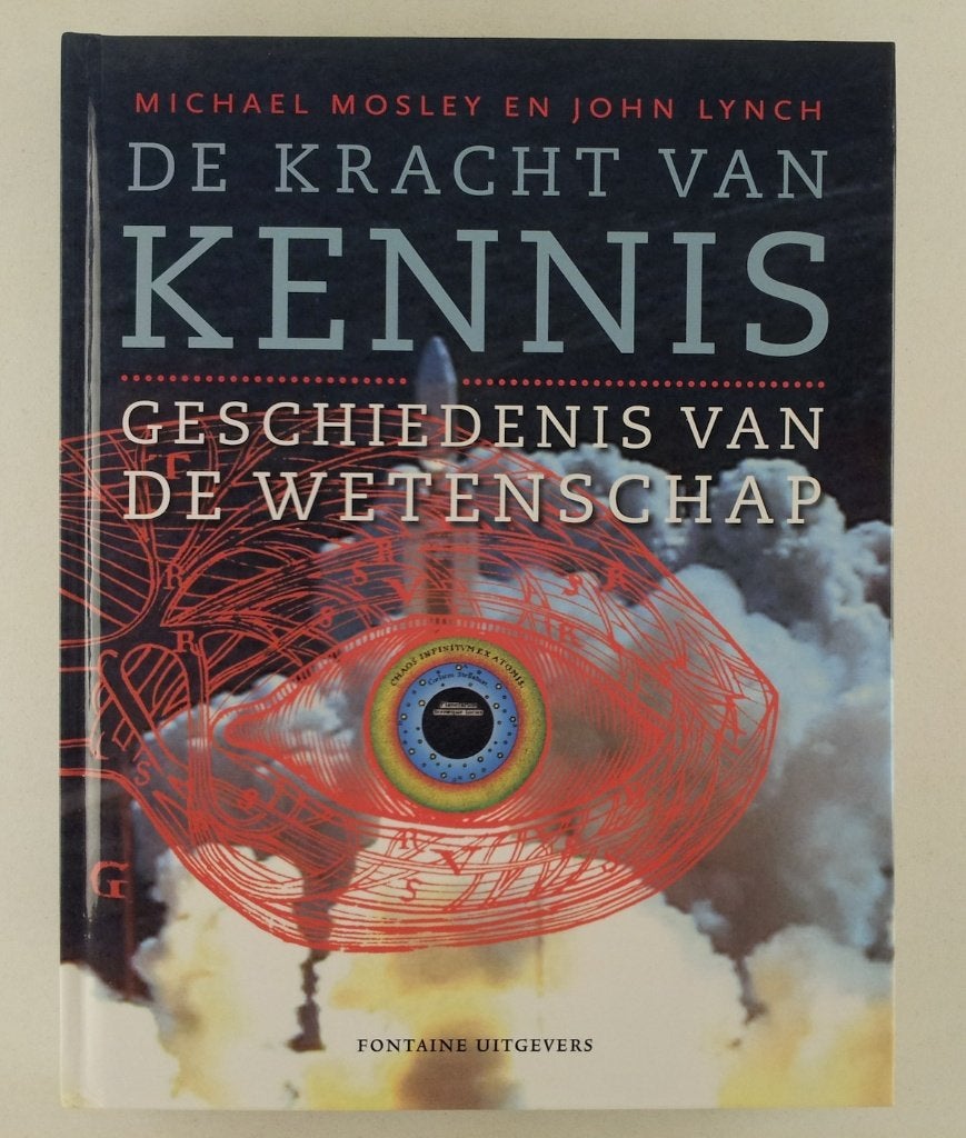 Mosley, Michael - De kracht van kennis / geschiedenis van de, Boeken, Verzenden, Gelezen, Europa