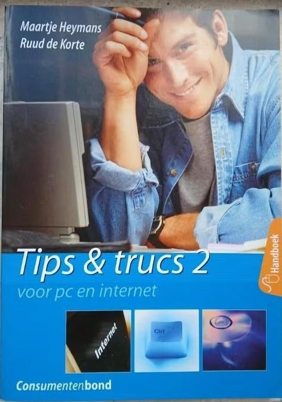 Boek: Tips & trucs 2 voor pc en internet Nieuw, Boeken, Studieboeken en Cursussen, Nieuw, HBO, Alpha, Ophalen of Verzenden