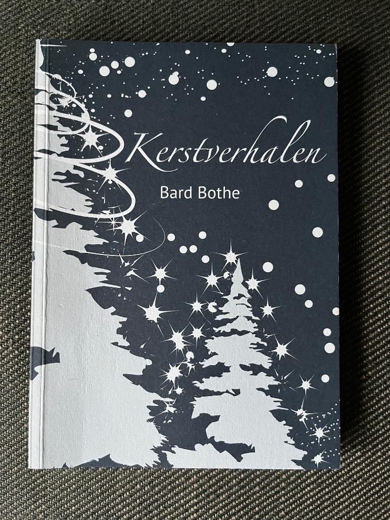 Bard Bothe - Kerstverhalen., Ophalen of Verzenden, Zo goed als nieuw, Bard Bothe