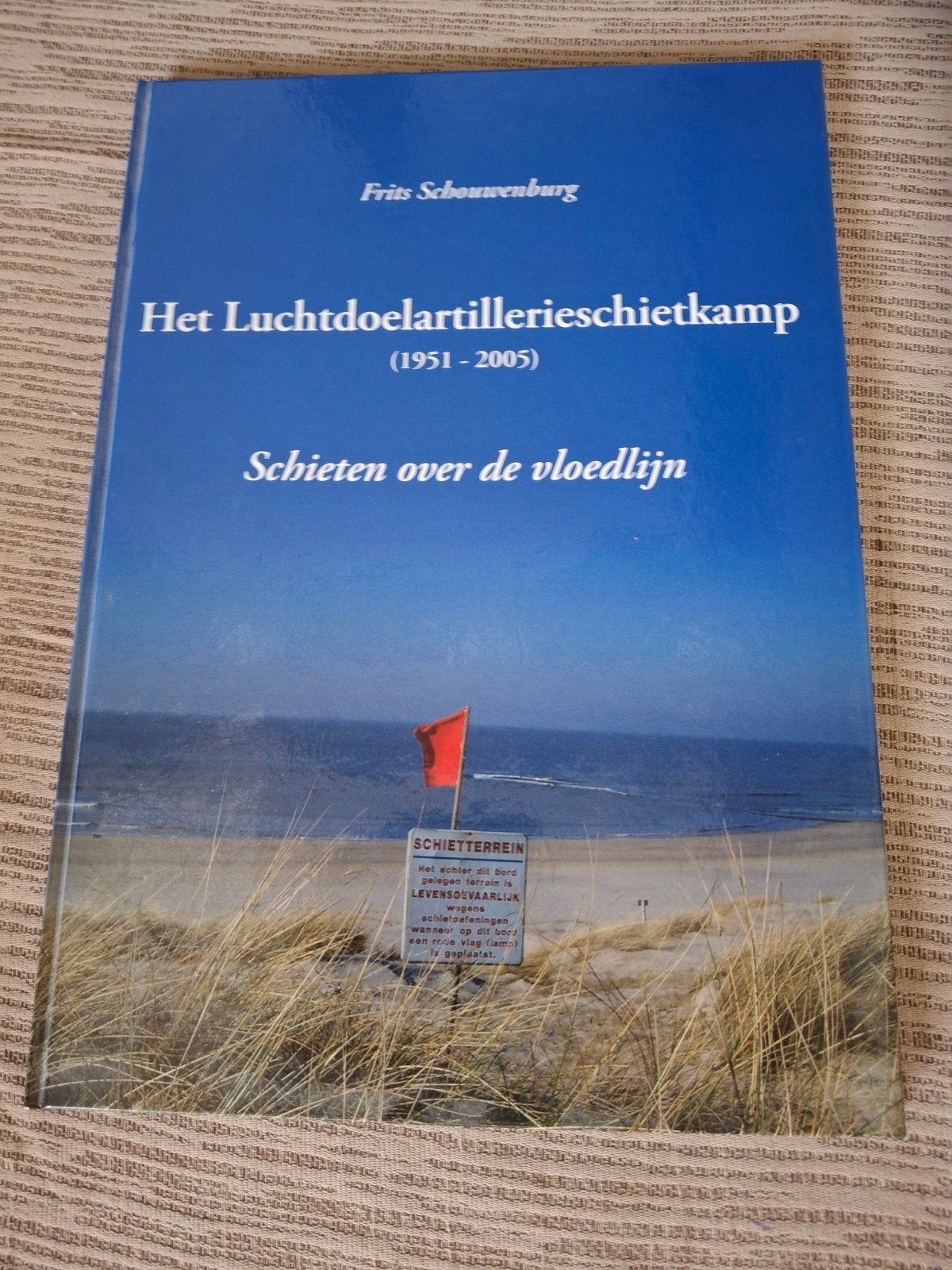 Het Luchtdoelartillerieschietkamp (1951-2005) - Schouwenburg, Ophalen of Verzenden, Landmacht, Nederland, Boek of Tijdschrift