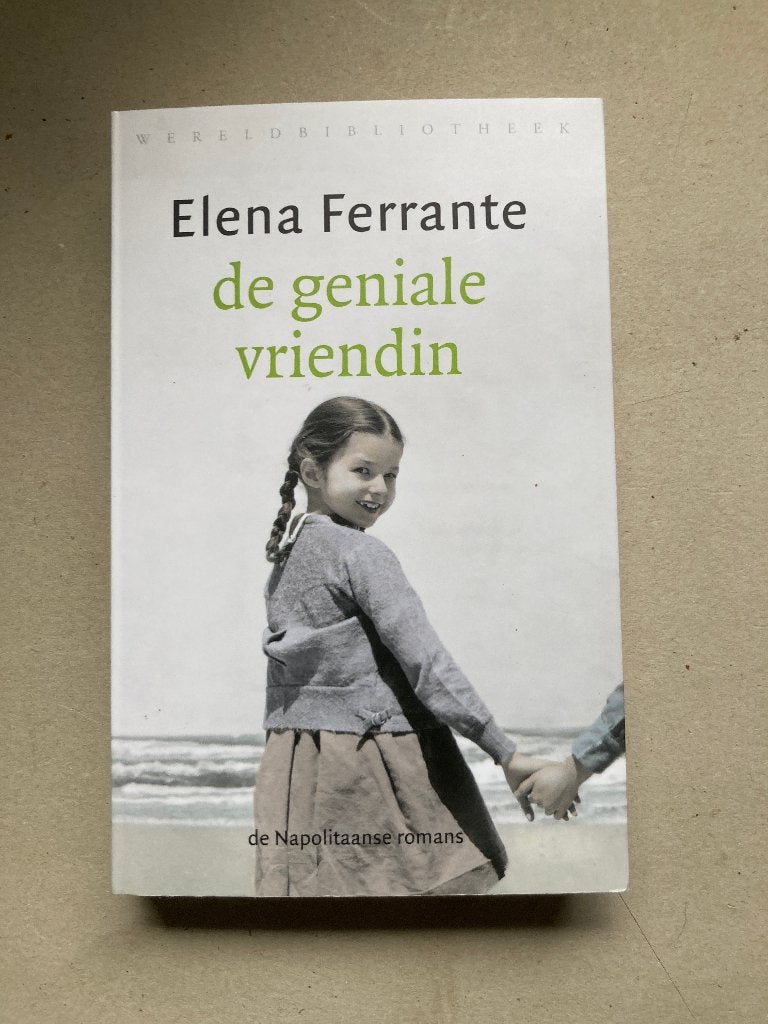 De geniale vriendin door Elena Ferrante, Boeken, Gelezen, Europa overig, Elena Ferrante, Ophalen of Verzenden