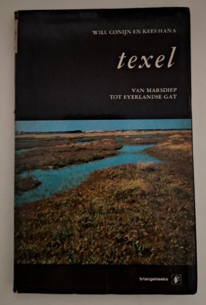 Texel, van Marsdiep tot Eyerlandse Gat, Will Conijn & Kees Hana, Ophalen of Verzenden, Reisgids of -boek, Benelux