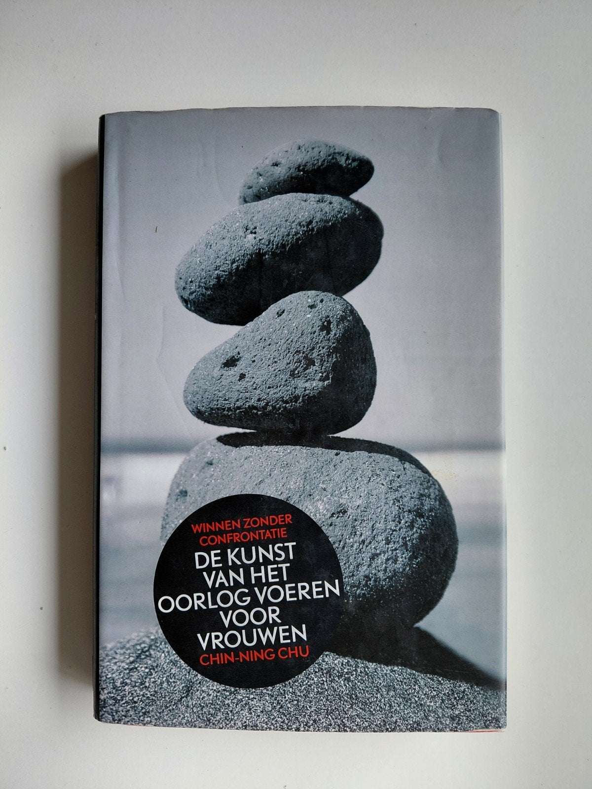 Chin-ning Chu - De kunst van het oorlogvoeren voor vrouwen, Boeken, Psychologie, Ophalen of Verzenden, Chin-ning Chu, Ontwikkelingspsychologie