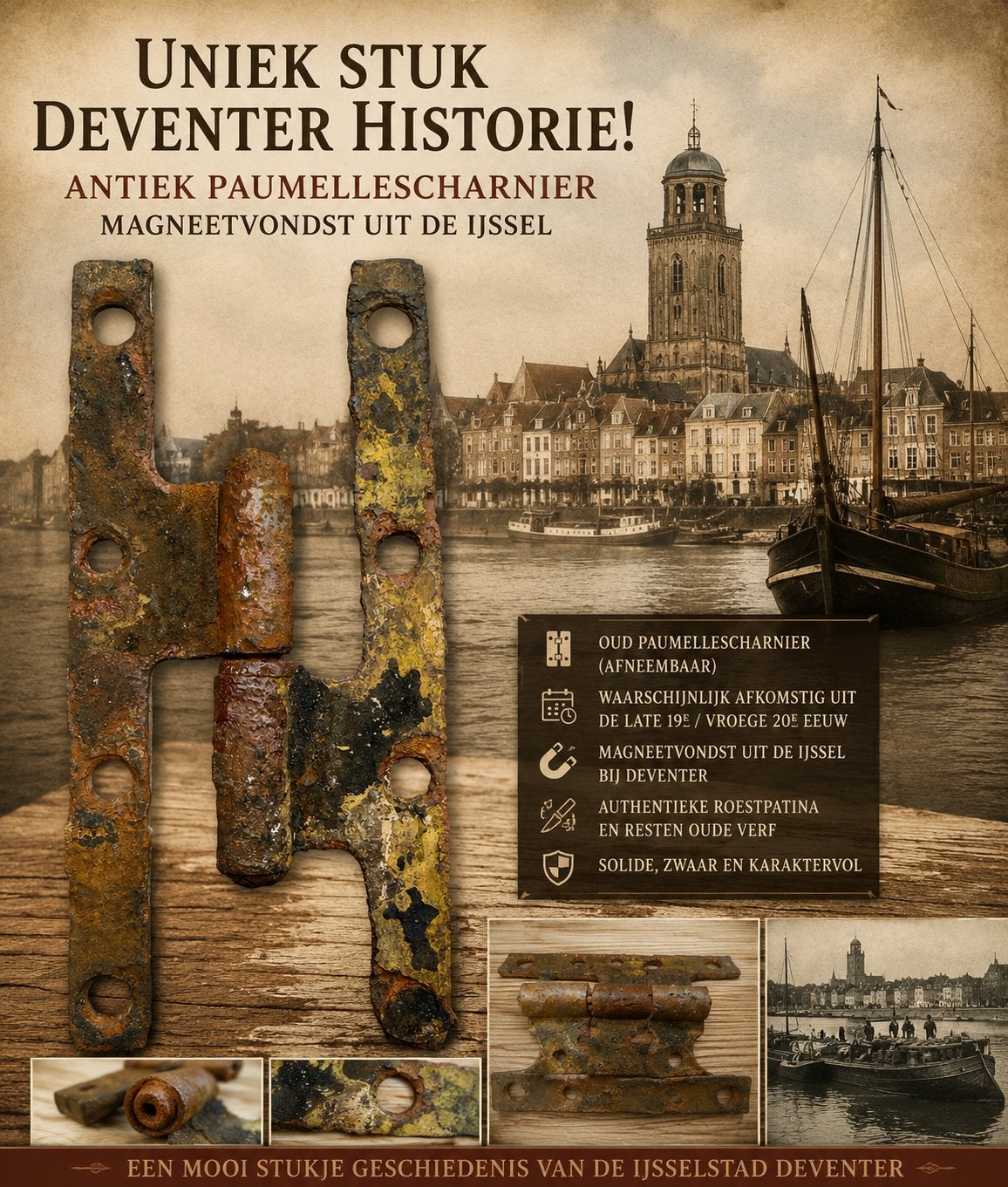 Deventer historie! Antiek IJsselscharnier (ca. 1900), Ophalen of Verzenden