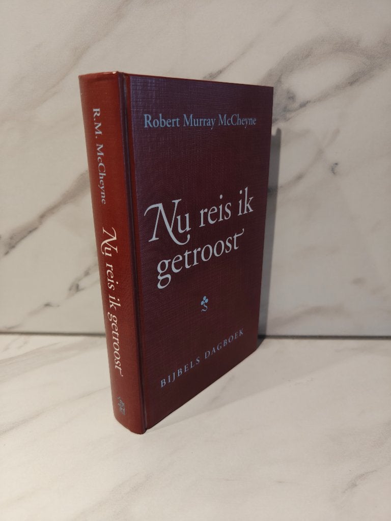 Robert Murray McCheyne. Nu reis ik getroost. Bijbels dagboek, Ophalen of Verzenden, Gelezen, Christendom | Protestants