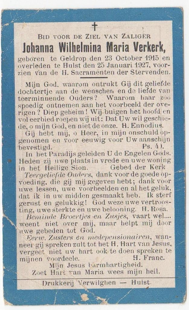 Johanna W.M. Verkerk 1915 Geldrop + 1927 Hulst, 11 jaar oud, Verzamelen, Verzenden