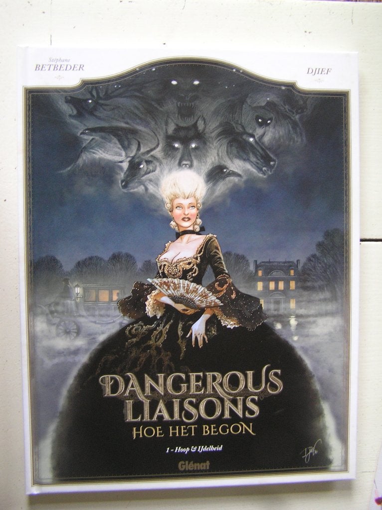 Dangerous Liaisons. Hoe het begon. 1. Hoop & IJdelheid. HC, Eén stripboek, Ophalen of Verzenden, Nieuw