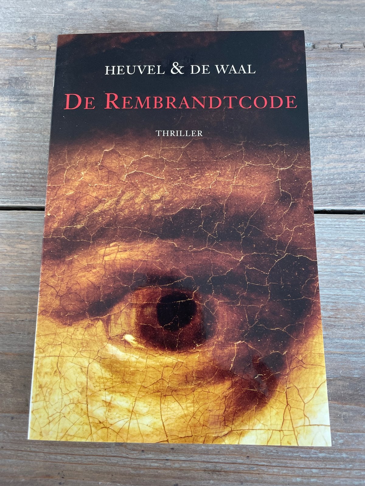 De Rembrandcode - Heuvel & De Waal (Thriller), Boeken, Thrillers, Zo goed als nieuw, Nederland, Ophalen of Verzenden