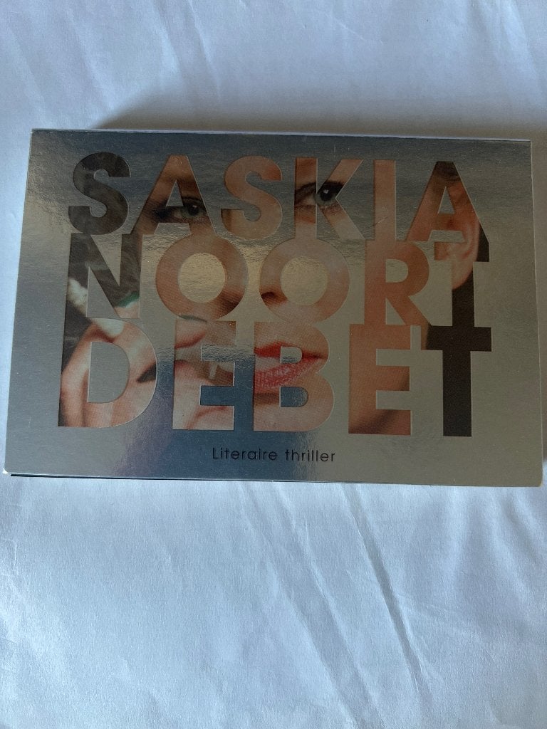 Saskia Noort – Debet Dwarsligger 267, Ophalen of Verzenden, Zo goed als nieuw, Saskia Noort