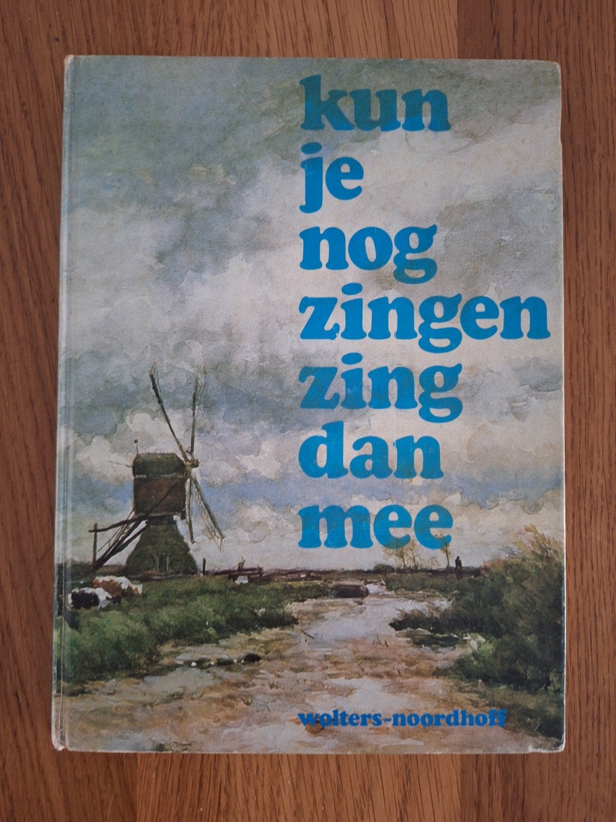 Kun je nog zingen, zing dan mee! - School- en Volksliederen, Boeken, Ophalen of Verzenden, Gelezen, Algemeen, J. Veldkamp / K. De Boer