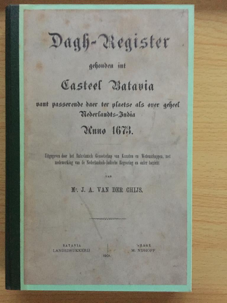 Dagh-Register gehouden int Casteel Batavia 1673, Boeken, Overige Boeken, Gelezen, Ophalen of Verzenden