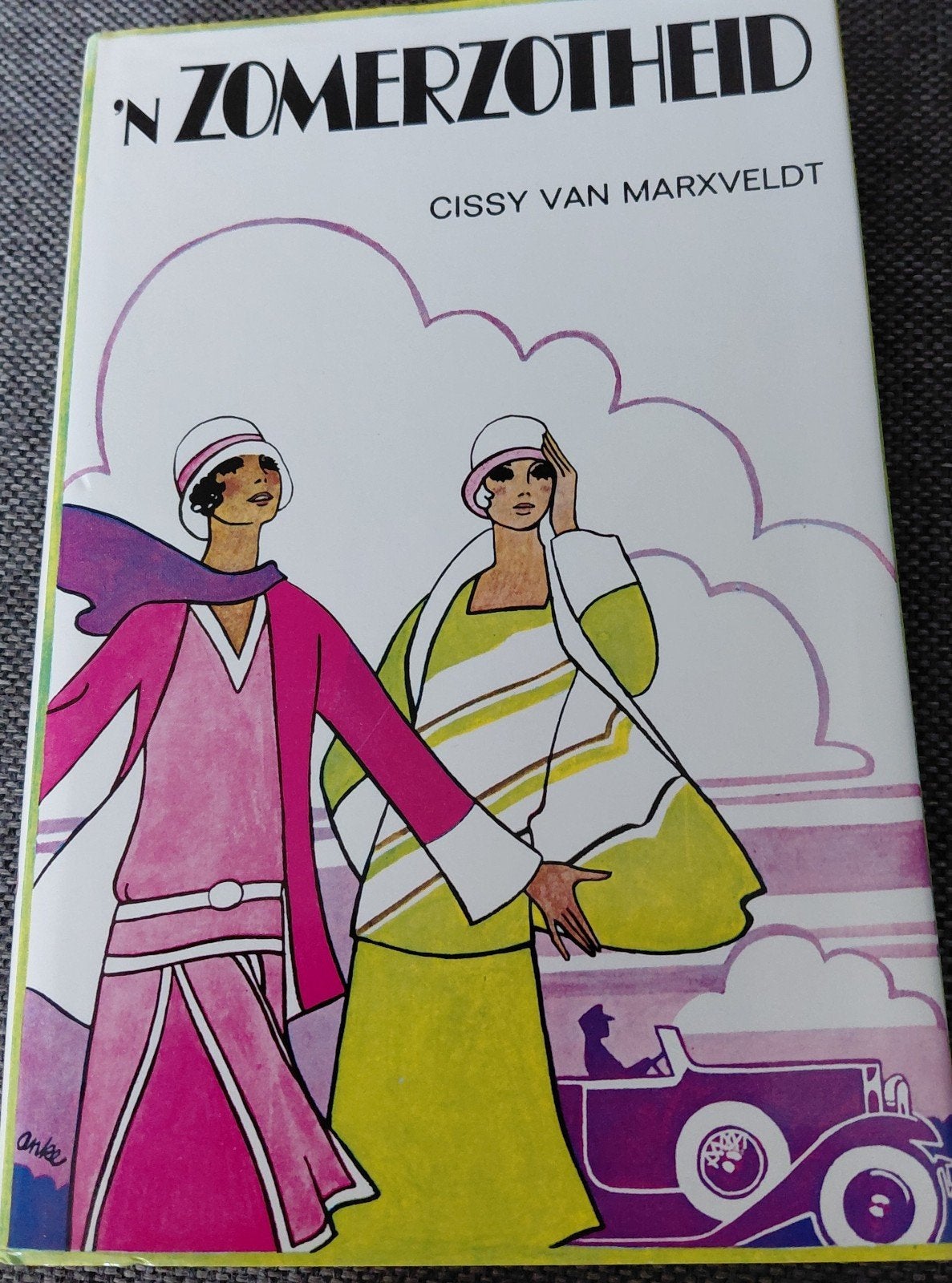 Cissy van Marxveldt - 'n Zomerzotheid (Hardcover), Boeken, Romans, Zo goed als nieuw, Nederland, Ophalen