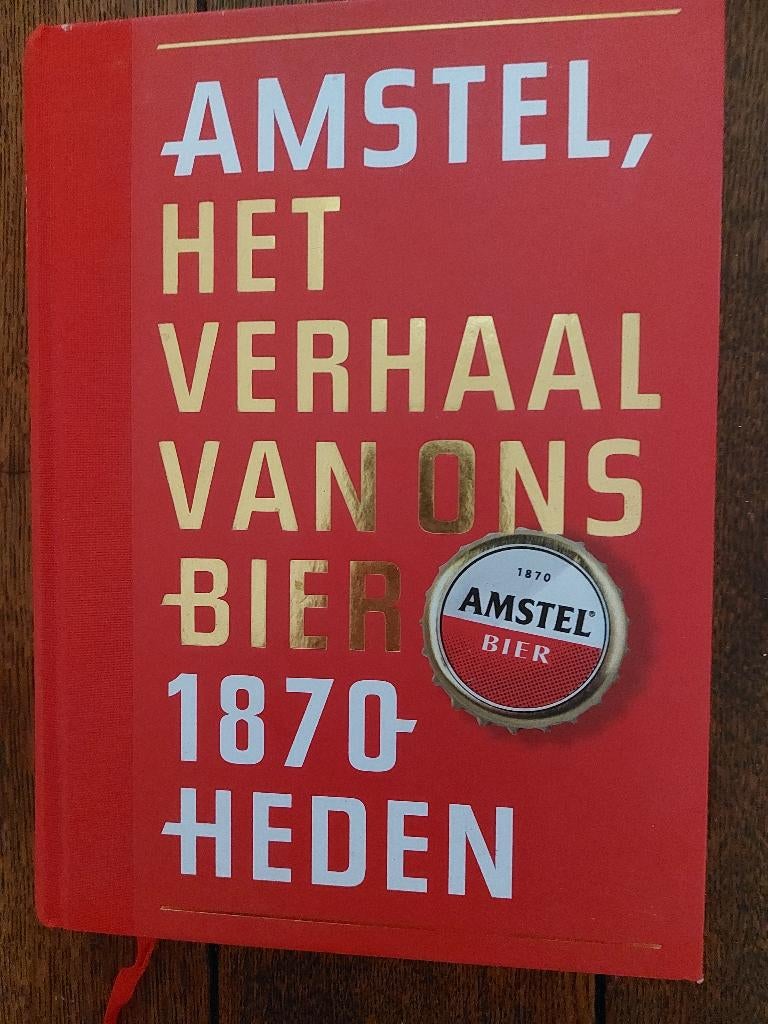 AMSTEL, het verhaal van ons bier 1870- heden + BIER, eerst b, Ophalen of Verzenden, Zo goed als nieuw, Overige typen