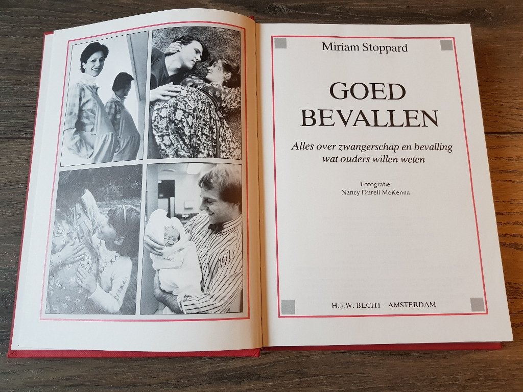 Boek : Goed bevallen - Alles over zwangerschap en bevalling, Ophalen of Verzenden, Zo goed als nieuw, Zwangerschap en Bevalling