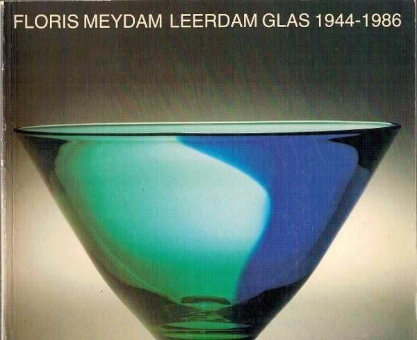 Kley-Blekxtoon - Floris Meydam Leerdam glas 1944-1986, Ophalen, Zo goed als nieuw, Overige onderwerpen