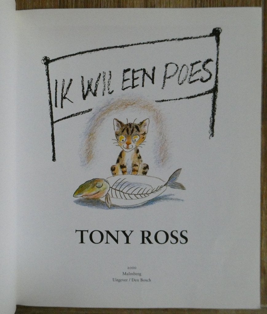 Ik wil een poes - Tony Ross   , Boeken, Fictie algemeen, Jongen of Meisje, Tony Ross, Ophalen of Verzenden