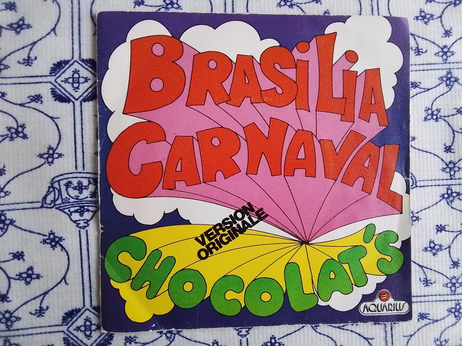 Chocolat's             Brasilia carnaval, Single, Ophalen of Verzenden, Pop, 1970 - 1979