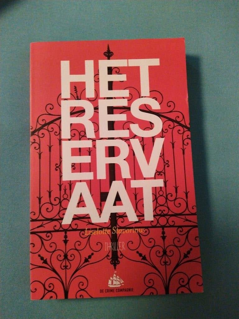 Het reservaat - Gooische thriller - Liselotte Stavorinus, Ophalen of Verzenden, Gelezen