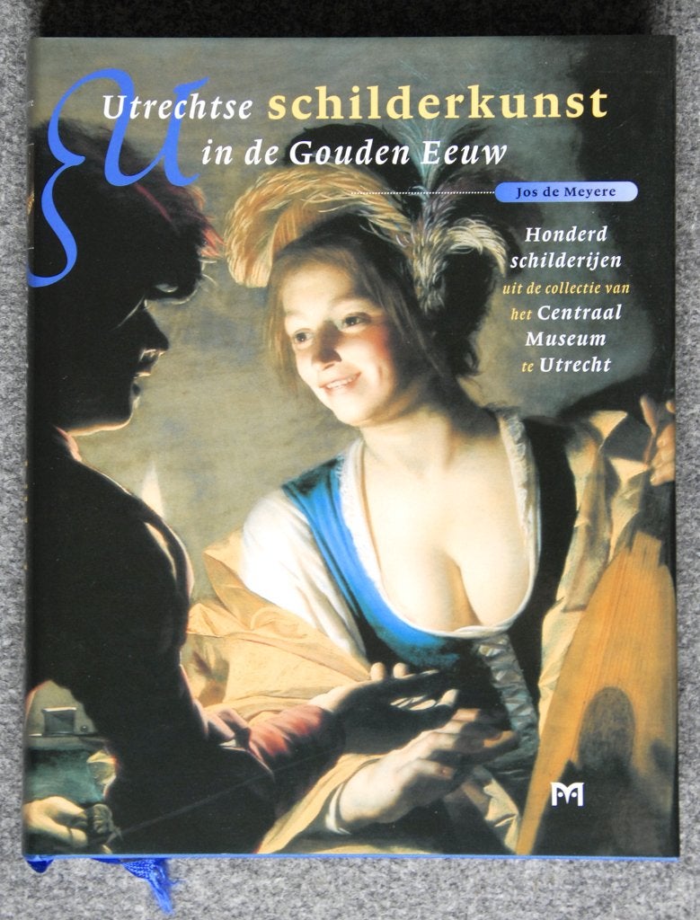 ## Enorm boek: Schilderkunst In Utrecht in De Gouden Eeuw #, Ophalen of Verzenden, Zo goed als nieuw