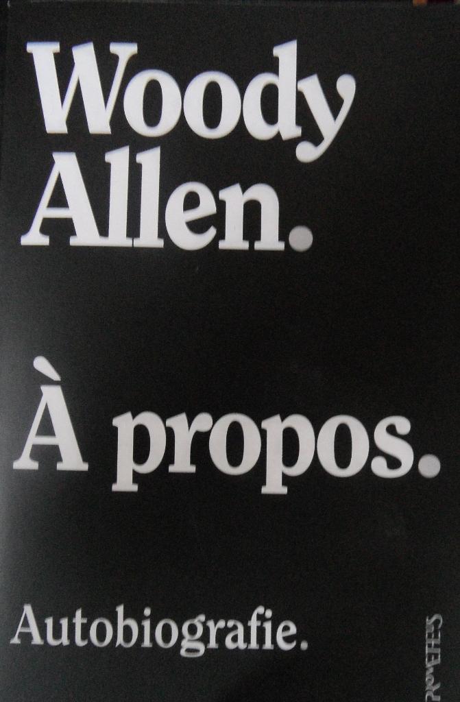 Woody Allen autobiografie 'a propos' + gratis filmposter, Ophalen of Verzenden, Zo goed als nieuw, Film, Poster