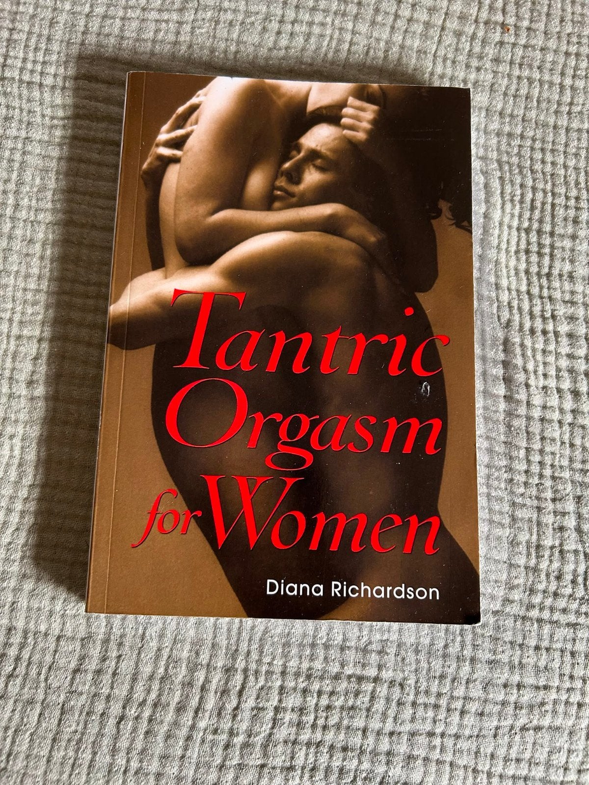 Tantrische Orgasme voor Vrouwen - Diana Richardson, Spiritualiteit algemeen, Ophalen of Verzenden, Zo goed als nieuw, Instructieboek