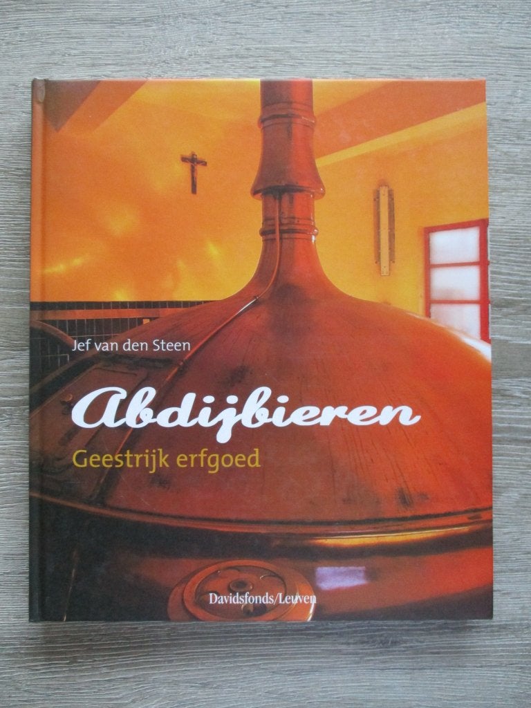 Abdijbieren Geestrijk erfgoed - Jef van den Steen, Ophalen of Verzenden, Gelezen, Nederland en België
