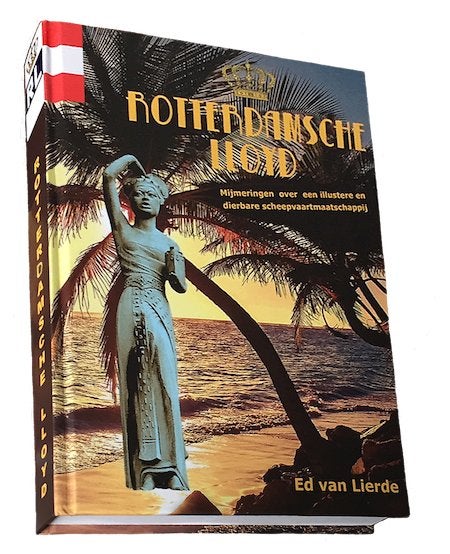 Rotterdamsche Lloyd, Scheepvaart, Boek, Willem Ruys, Sibajak, Ophalen of Verzenden, Nieuw, Boek of Tijdschrift
