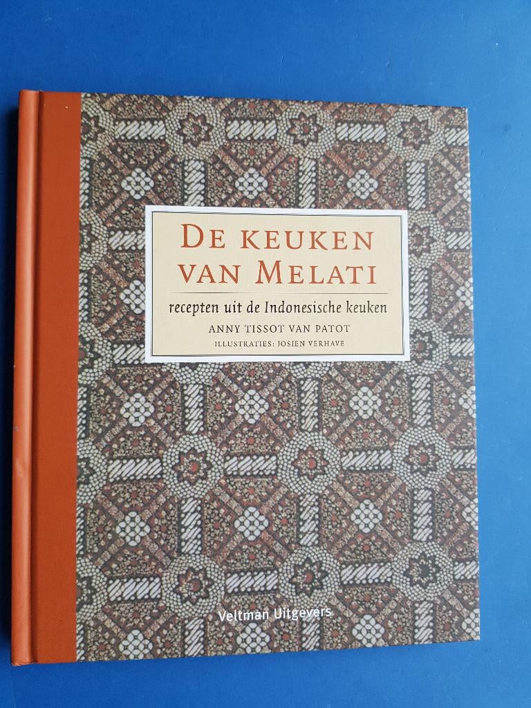 De keuken van Melati - A. Tissot-Van Patot, Verzenden, Zo goed als nieuw