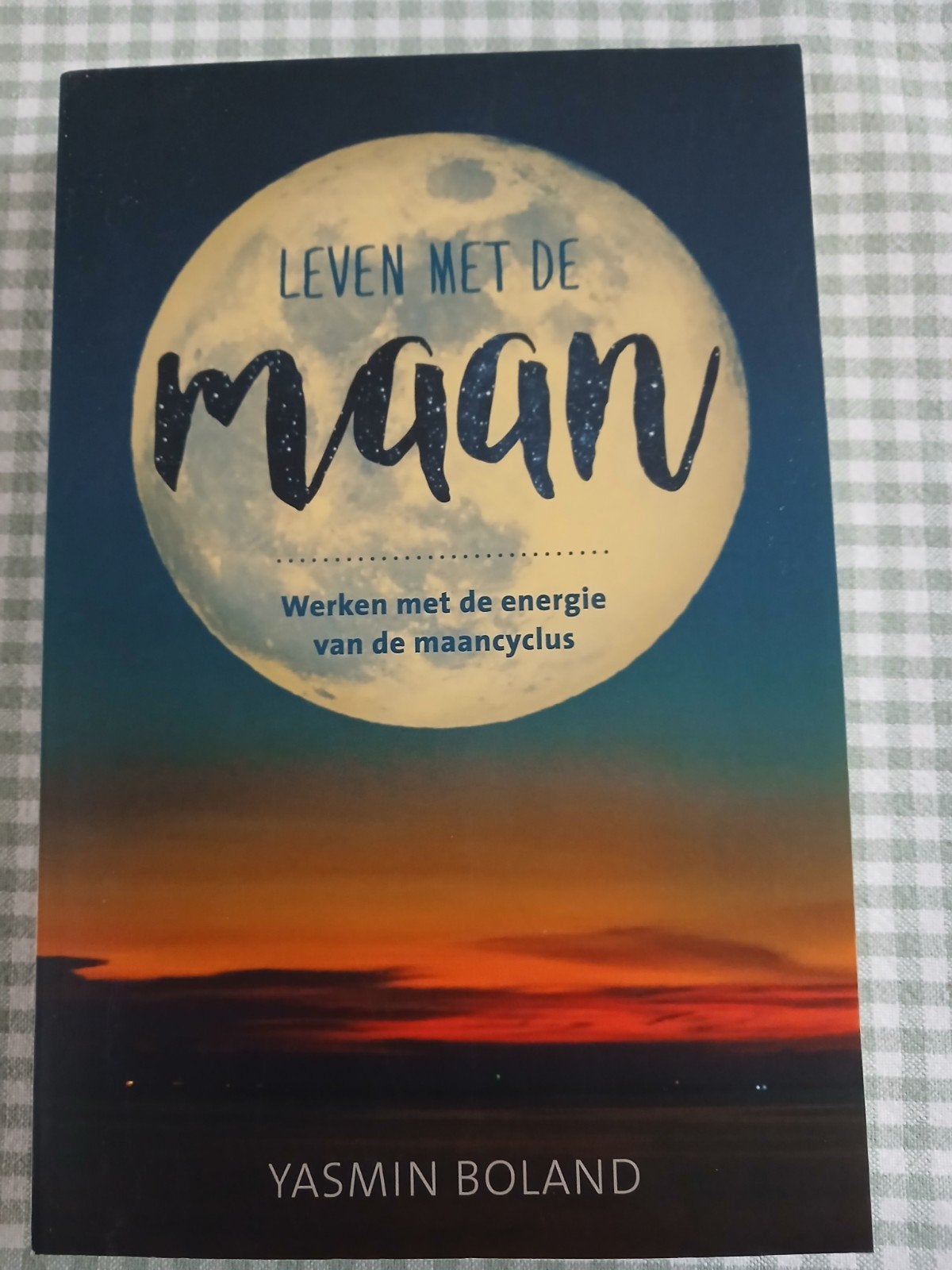 Yasmin Boland - Leven met de maan, Achtergrond en Informatie, Astrologie, Yasmin Boland, Ophalen of Verzenden