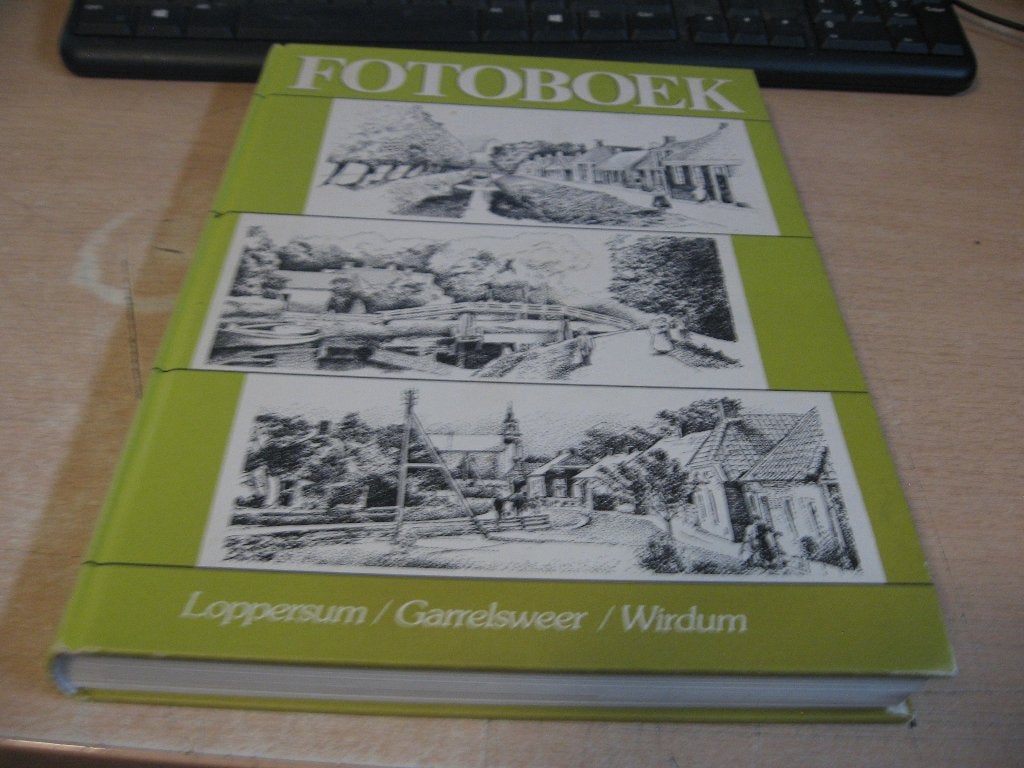 Fotoboek     Loppersum/Garrelsweer/Wirdum, Ophalen of Verzenden, Gelezen