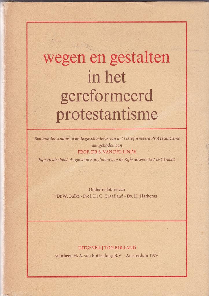 Balke – Graafland – Harkema - Wegen en gestalten, Boeken, Ophalen of Verzenden, Zo goed als nieuw, Balke – Graafland – Harkema