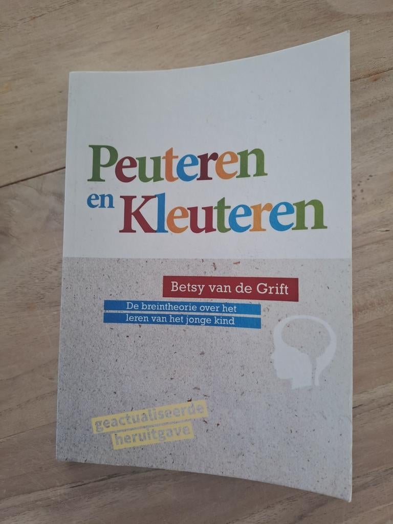 Peuteren en Kleuteren - De breintheorie over het jonge kind, Ophalen of Verzenden
