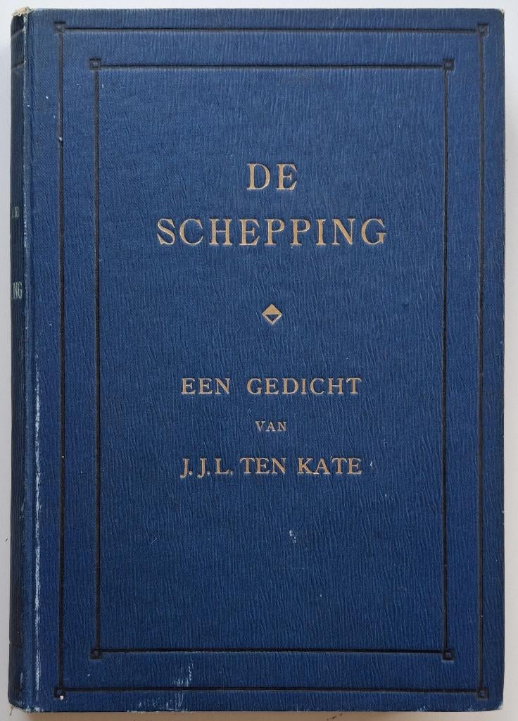 J.J.L. ten Kate - De Schepping, Ophalen of Verzenden