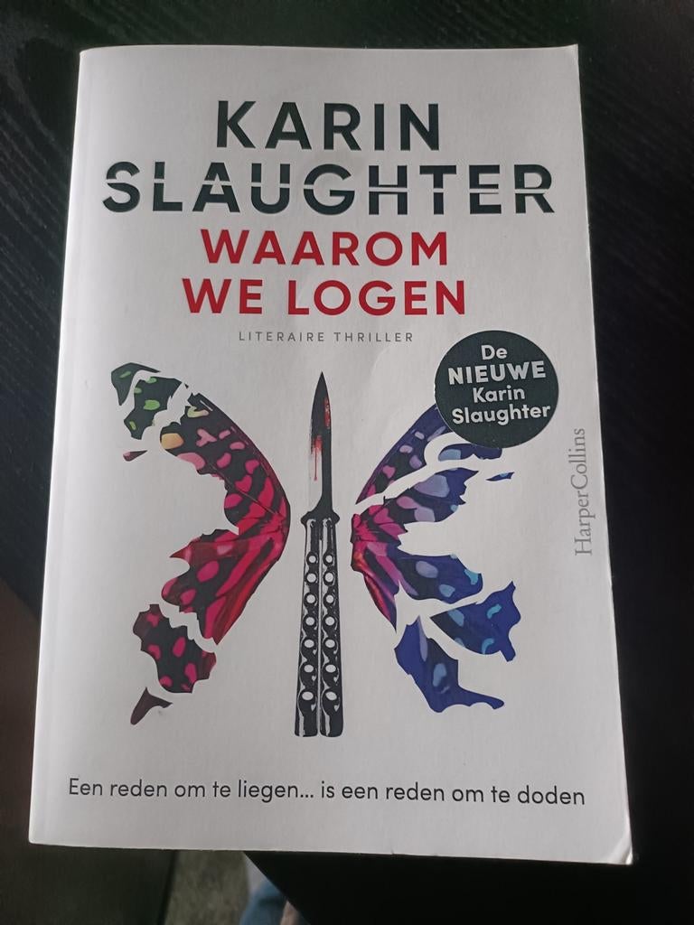 Waarom We Logen - Karin Slaughter, Ophalen of Verzenden, Zo goed als nieuw, Karin Slaughter, Nederland