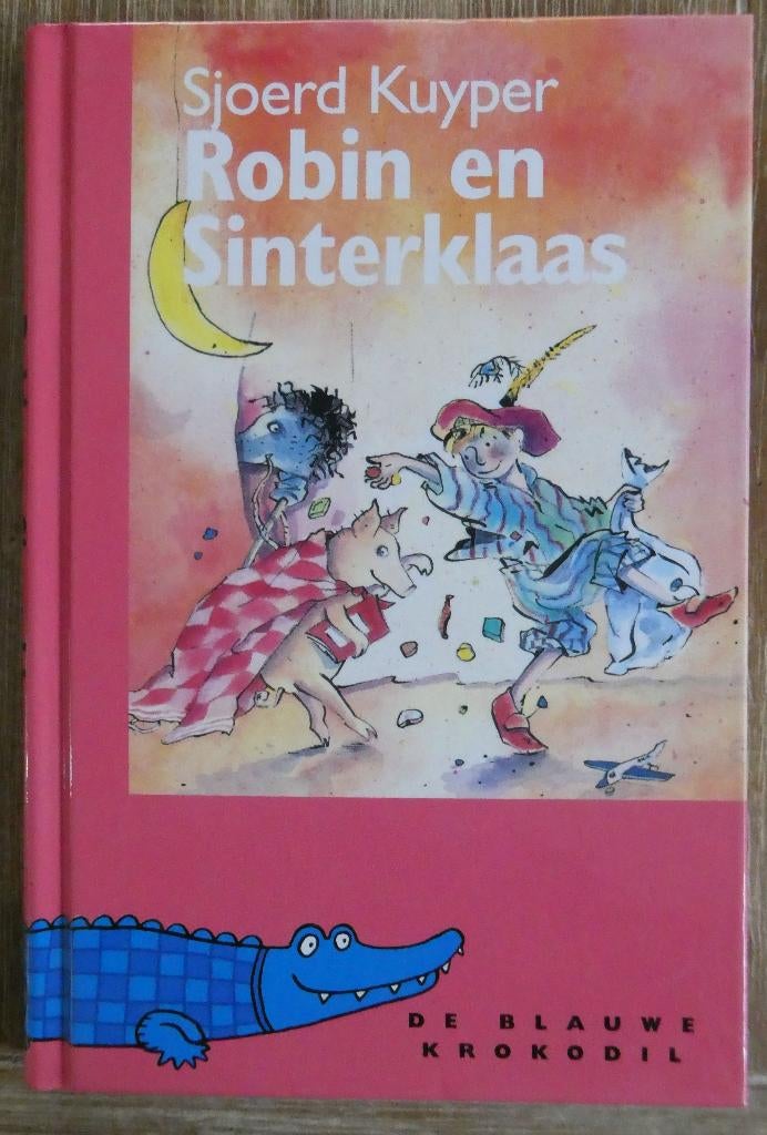 Robin en Sinterklaas - Sjoerd Kuyper , Boeken, Kinderboeken | Kleuters, Zo goed als nieuw, Fictie algemeen, 5 of 6 jaar, Voorleesboek