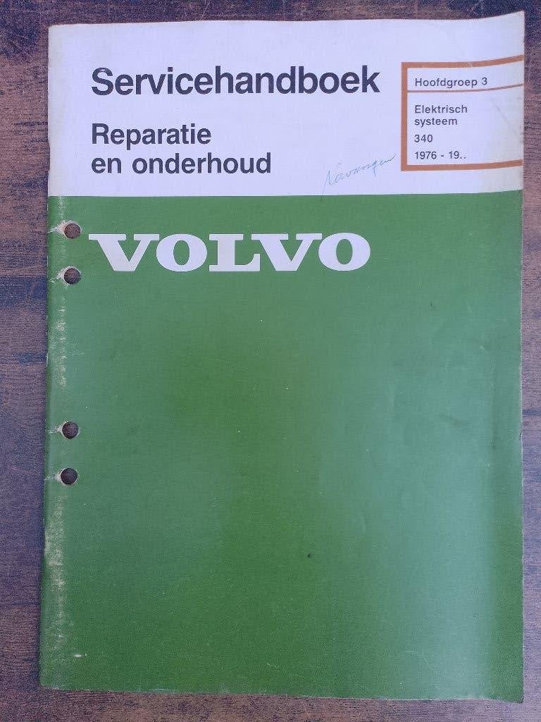 Volvo 340 dealer werkplaatsboek Elektrische installatie, Ophalen of Verzenden, Gelezen, Volvo