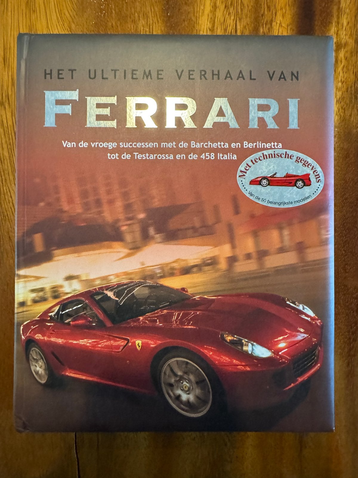 Het Ultieme Verhaal van Ferrari - Boek, Ophalen of Verzenden, Zo goed als nieuw, Ferrari