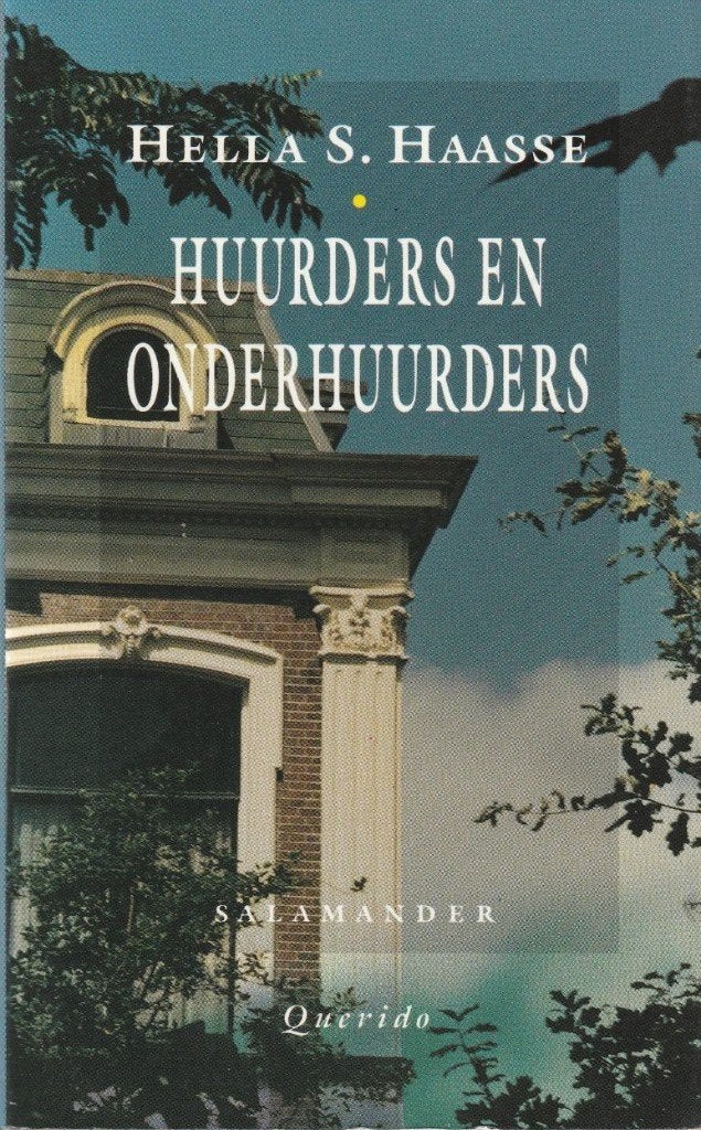 Hella S.Haasse - Huurders en onderhuurders"", Ophalen of Verzenden, Zo goed als nieuw, Hella S. Haasse