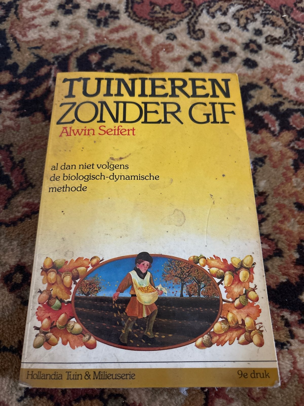 Tuinieren Zonder Gif - Alwin Seifert (9e druk), Ophalen of Verzenden, Gelezen, Tuinieren en Tuinplanten