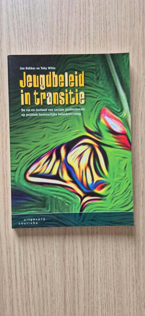 Jeugdbeleid in transitie - Jan Bekker en Toby Witte, Verzenden, Zo goed als nieuw, Gamma, Jan Bekker en Toby Witte
