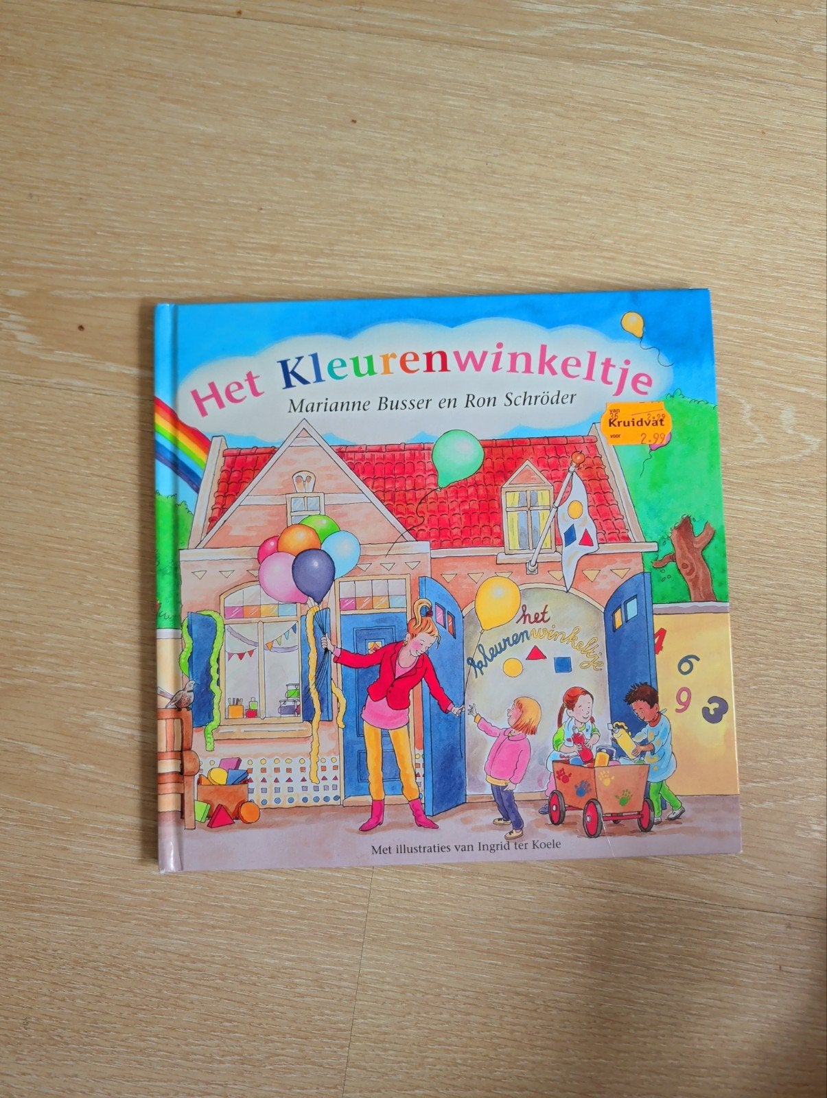 Het Kleurenwinkeltje - Marianne Busser & Ron Schröder, Boeken, Kinderboeken | Kleuters, Marianne Busser en Ron Schröder, Fictie algemeen