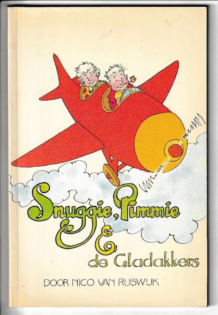 Snuggie, Pimmie & de gladakkers door Nico van Rijswijk., Ophalen of Verzenden, Gelezen, Fictie algemeen
