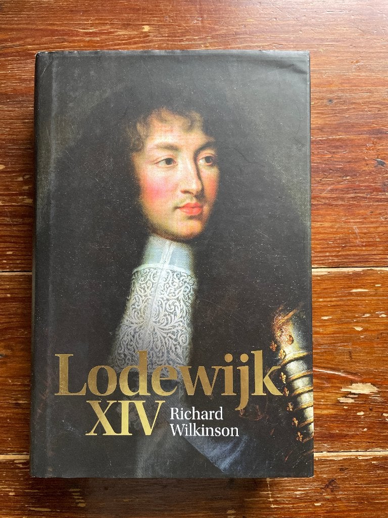 Richard Wilkinson Lodewijk XIV 2014 HC nieuw, Richard Wilkinson, Nieuw, Ophalen of Verzenden, Politiek