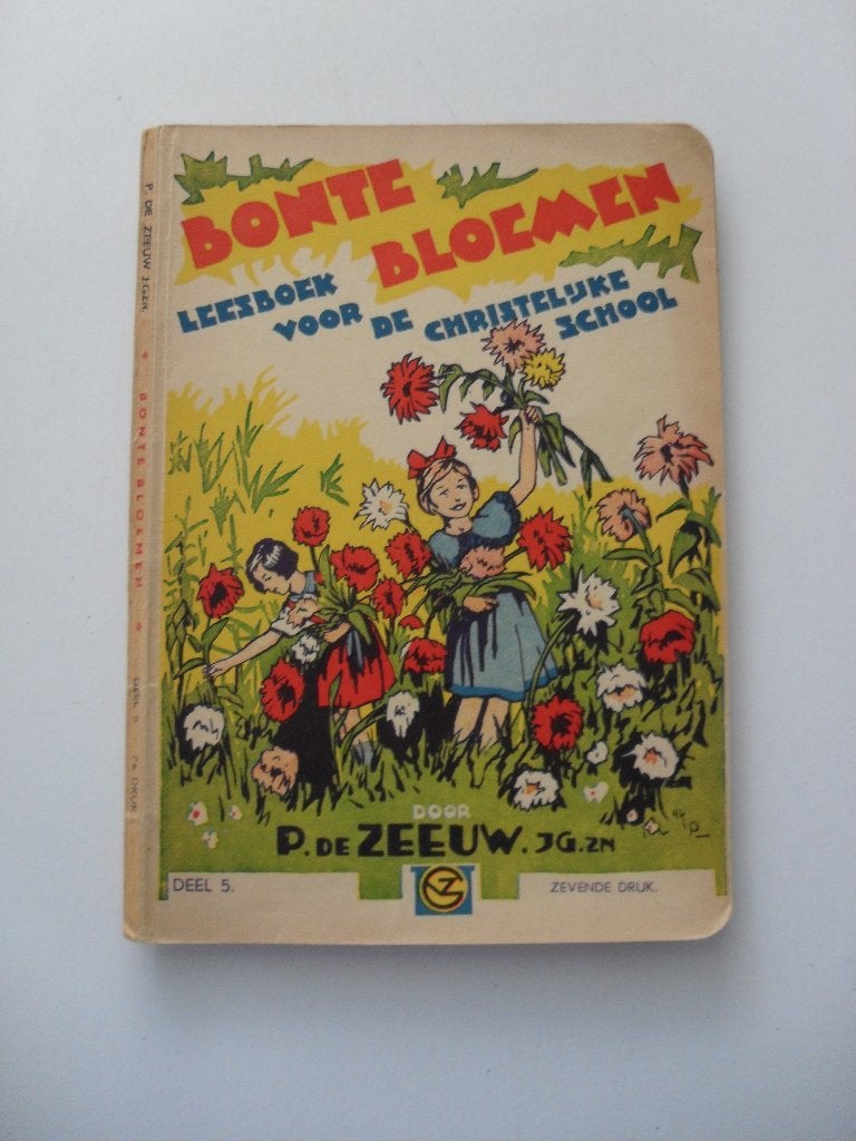 4x bonte bloemen - de zeeuw - div. schrijvers wg vd hulst, Antiek en Kunst, Antiek | Boeken en Bijbels, Ophalen of Verzenden
